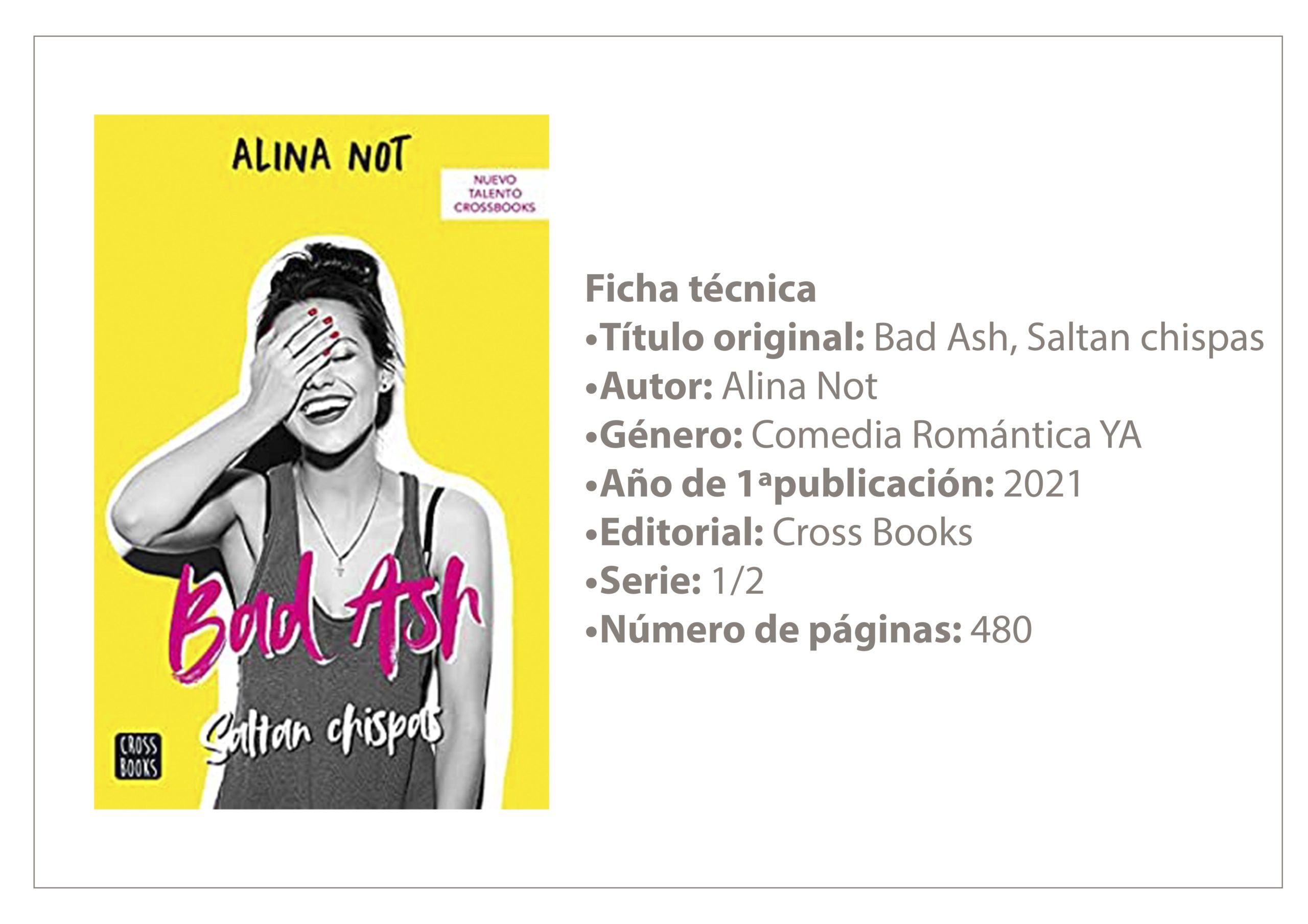 BAD ASH, SALTAN CHISPAS (#BadAsh_1) _Alina Not _CrossBooks – Best22Witches